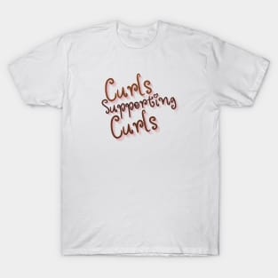 Curls Supporting Curls v10 T-Shirt